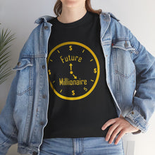 Load image into Gallery viewer, Future Millionaire Unisex Heavy Cotton Motivation Quote T-shirt